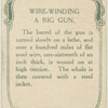 Wire winding a big gun.