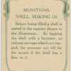 Munitions shell making.