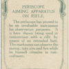Periscope aiming apparatus on rifle.