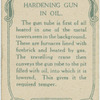 Hardening gun in oil.