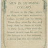 Men in swimming collars.
