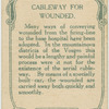 Cableway for wounded.