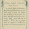 Tread mine used by the enemy.