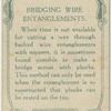 Bridging wire entanglements.
