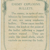 Enemy explosive bullets.