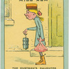 Miss Ash.The Dustman's daughter.