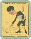 Master Smoke.The Sweep's son.