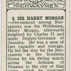 Sir Harry Morgan.