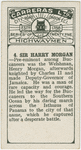 Sir Harry Morgan.