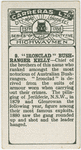 "Ironclad" Bushranger Kelly.