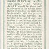 Signal for turning - right.