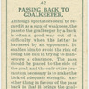 Passing back to goalkeeper.