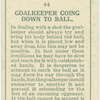 Goalkeeper going down to ball.