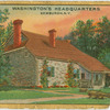 Washington's headquarters, Newburgh, N.Y.