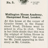 Wellington House Academy, Hampstead Read, London.