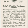 Quilp's Wharf by the Tower, London.