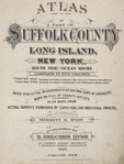 Atlas of a part of Suffolk County, Long Island, New York. South Side - Ocean Shore Complete in two Volumes….[Title page]