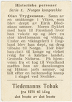 Olav Trygvesøn 995-1000.