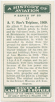 A.V. Roe's triplane, 1909.