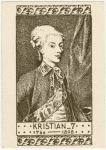 Kristian VII, 1766-1808.