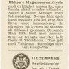 Håkon Magnussøn, 1299-1319.