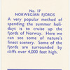 Norwegian Fjiords.