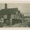 Colchester, old siege house.
