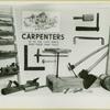 Carpenters up to the late 1800's used these hand tools