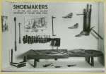 Shoemakers: by the late 1800 became repairmen of factory made shoes