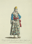 Habit of the Turkish lady of the grand seigniors seraglio, in 1568. Dame de condition Turque, dans le serail.