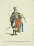 Habit of a count of Flanders and protector of the Dutch in 1582. Le comte de Flandre protecteur de la libertié Belgique.