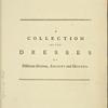 A collection of the dresses of different nations, ancient and modern