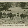 Warwickshire foxhounds.