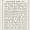 Galloping down hill.