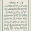 Valance board.