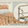 Transforming an iron bedstead.