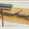A broom rack.