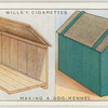 Making a dog kennel.