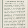 Cold water dyeing.