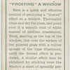 "Frosting" a window.