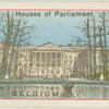 Houses of Parliament - Belgium.