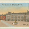 Houses of Parliament - Holland.