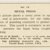 Metal press.
