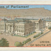 Houses of Parliament - Union of South Africa.