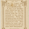 How to take ink stains out a handkerchief.