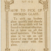 How to pick up broken glass.