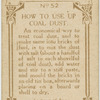 How to use up coal dust.