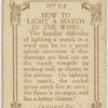 How to light a match in the wind.