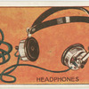 Headphones.
