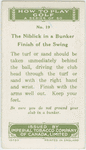 Arthur G. Havers: the niblick in a bunker stance finish of the swing.